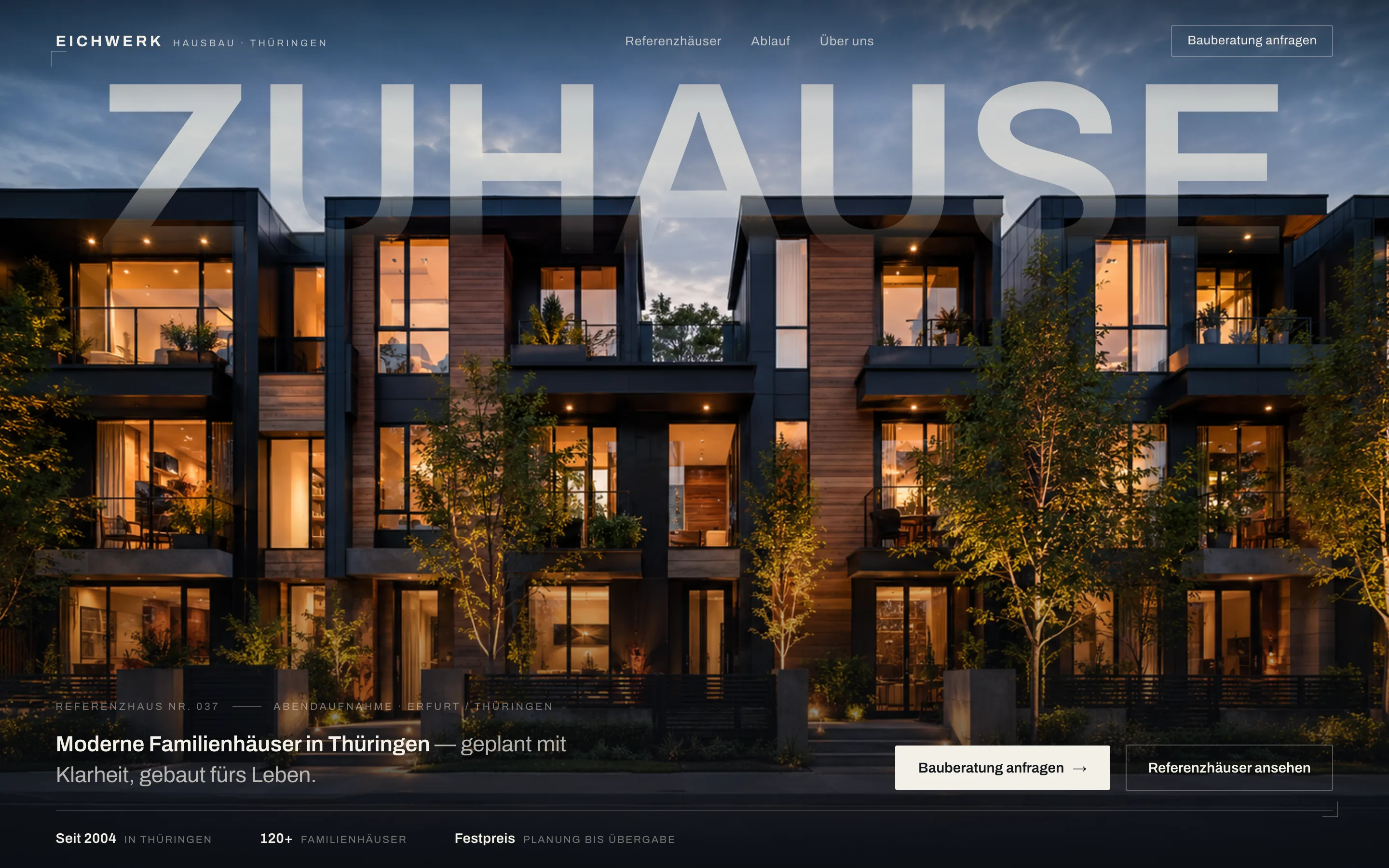 EICHWERK concept — homepage masthead: a modern family-home development at dusk, with the wordmark ZUHAUSE over lit facades.